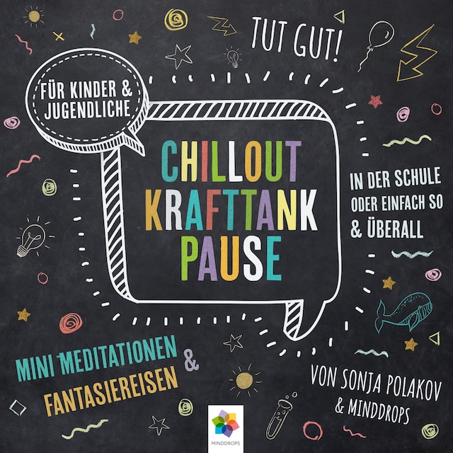 Okładka książki dla Chillout Krafttank Pause * Mini-Meditationen und Fantasiereisen für Kinder und Jugendliche