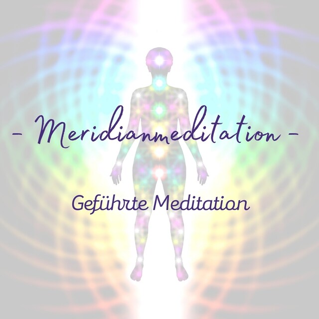 Boekomslag van Geführte Meditation: Meridianmeditation