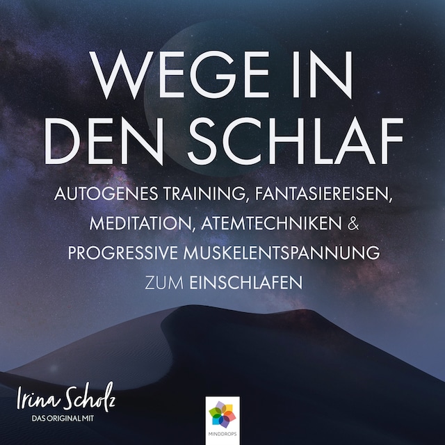 Portada de libro para Wege in den Schlaf * Entspannungsmethoden für einen besseren Schlaf * Zuhören / Mitmachen / Einschlafen