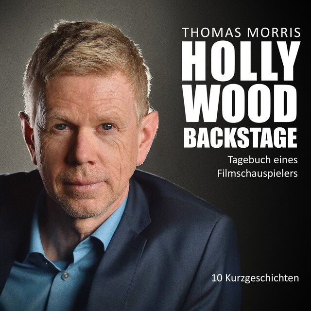 Book cover for Hollywood Backstage - Tagebuch eines Filmschauspielers