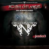 Folge 3 - Feeder - Die Organisation N