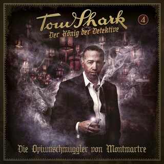 Folge 4 - Die Opiumschmuggler von Montmartre als Hörbuch