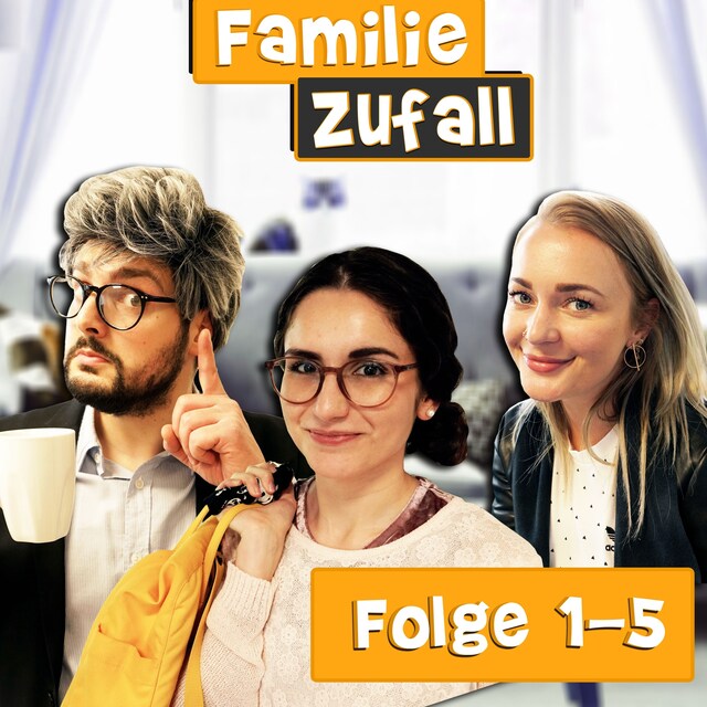 Buchcover für Familie Zufall, Folge 1-5