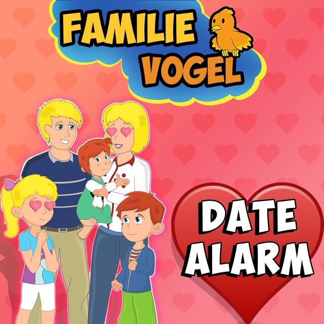 Book cover for Date-Alarm bei Familie Vogel