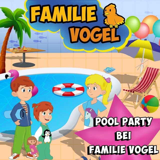 Couverture de livre pour Pool Party bei Familie Vogel