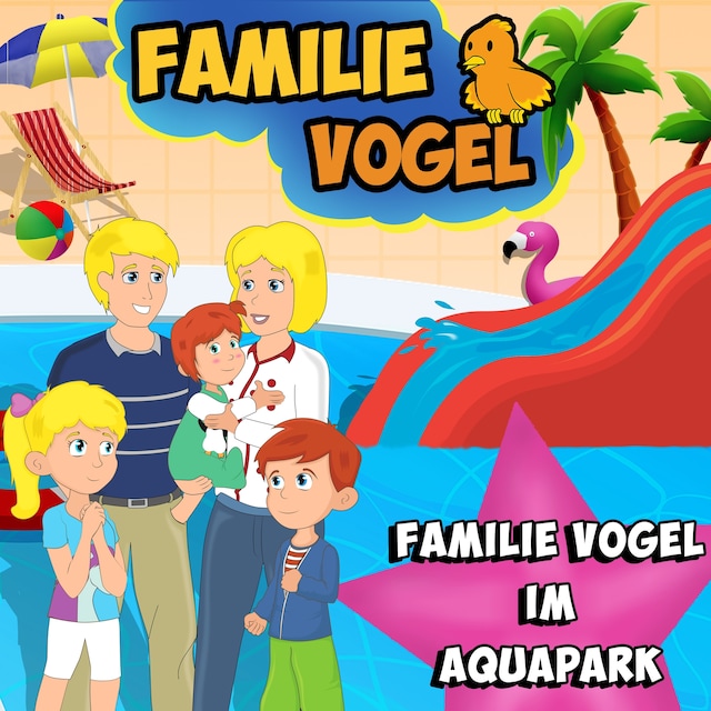 Copertina del libro per Familie Vogel im Aquapark