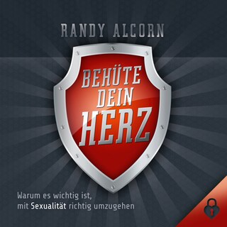 Behüte dein Herz als Hörbuch