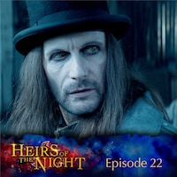 Episode 22: A Long Time Coming