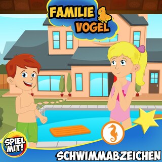 Familie Vogel macht Schwimmabzeichen als Hörbuch