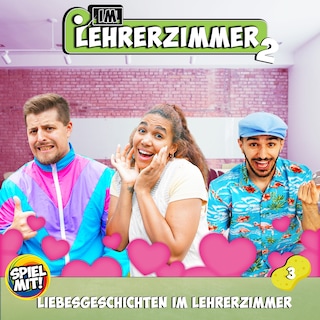 Liebesgeschichten im Lehrerzimmer als Hörbuch