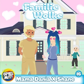 Mama Dania X Shane als Hörbuch