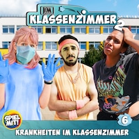 Krankheiten im Klassenzimmer