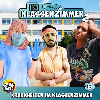 Krankheiten im Klassenzimmer als Hörbuch