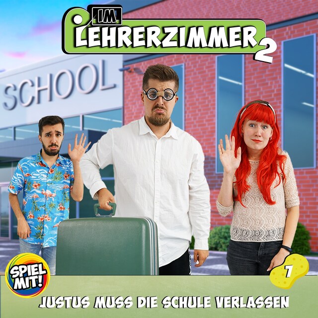 Portada de libro para Justus muss die Schule verlassen