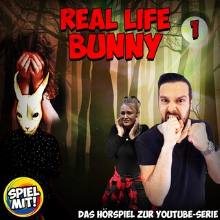 Real Life Bunny! als Hörbuch