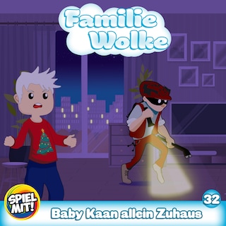 Baby Kaan allein Zuhaus! als Hörbuch