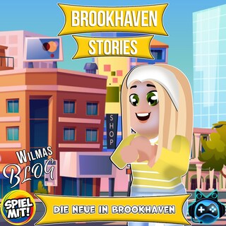 Die Neue in Brookhaven als Hörbuch