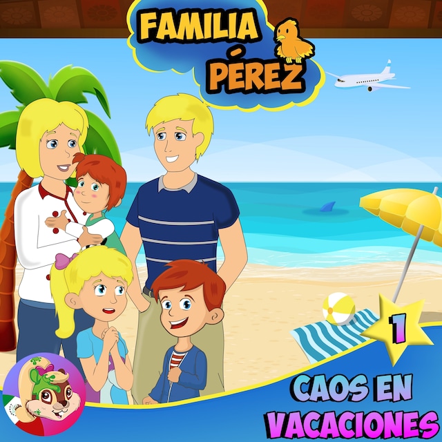 Buchcover für Familia Pérez - Caos en Vacaciones - la Película