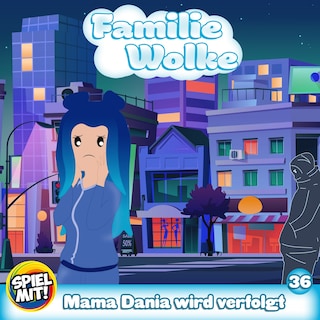 Mama Dania wird verfolgt! als Hörbuch