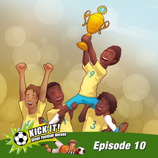 Episode 10: Pelé - Poor but Rich