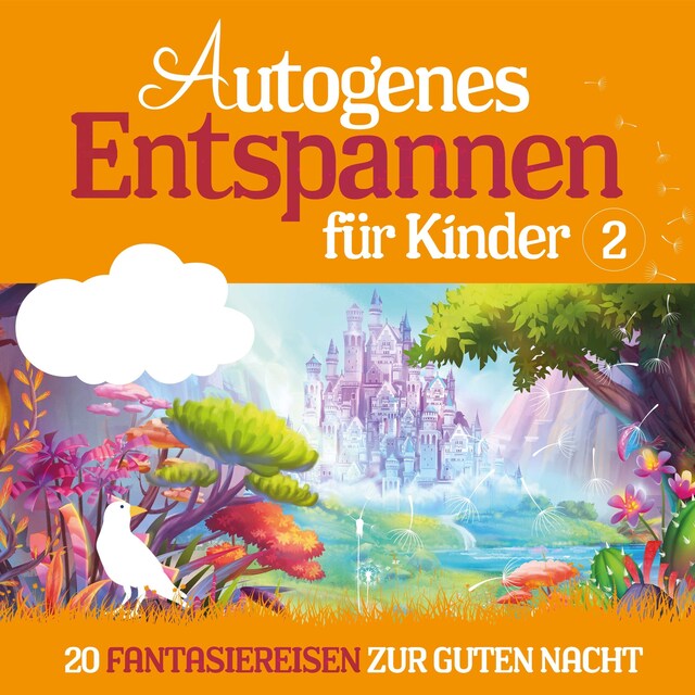 Autogenes Entspannen für Kinder 2 Book cover for Autogenes Entspannen für Kinder 2