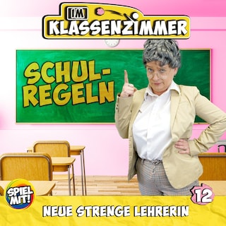 Neue Strenge Lehrerin als Hörbuch