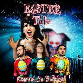 Easter Tale - Ostern in Gefahr als Hörbuch