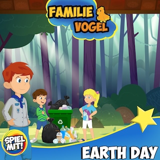 Earth Day - Gemeinsam räumen wir den Wald auf als Hörbuch