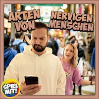 8 Arten von nervigen Menschen