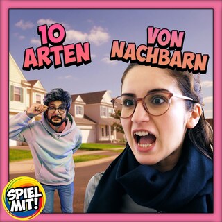 10 Arten von Nachbarn als Hörbuch