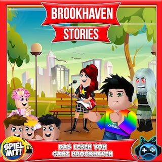 Das Leben von ganz Brookhaven als Hörbuch