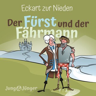 Der Fürst und der Fährmann als Hörbuch