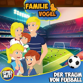 Der Traum von Fußball als Hörbuch