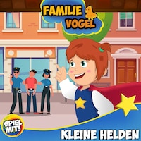 Kleine Helden