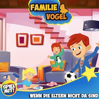 Wenn die Eltern nicht da sind! als Hörbuch