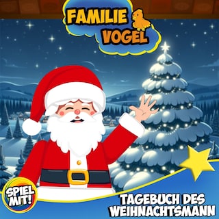 Das Tagebuch des Weihnachtsmann! als Hörbuch