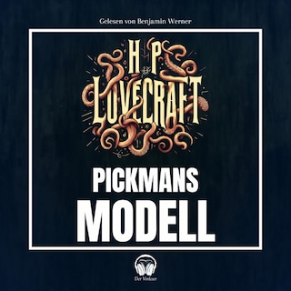 Pickmans Modell als Hörbuch