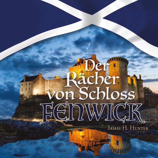 Buchcover für Der Rächer von Schloss Fenwick