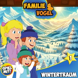 Wintertraum - Teil 1 als Hörbuch