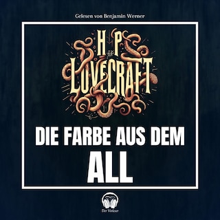 Die Farbe aus dem All als Hörbuch