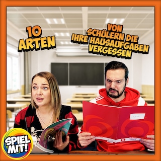 10 Arten von Schülern, die ihre Hausaufgaben vergessen! als Hörbuch