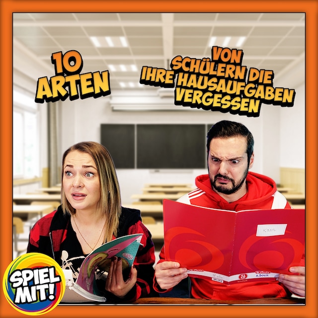 Buchcover für 10 Arten von Schülern, die ihre Hausaufgaben vergessen!