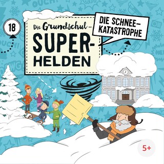 Folge 18: Die Schneekatastrophe als Hörbuch