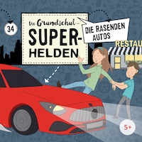Folge 34: Die rasenden Autos