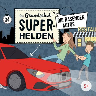 Folge 34: Die rasenden Autos als Hörbuch