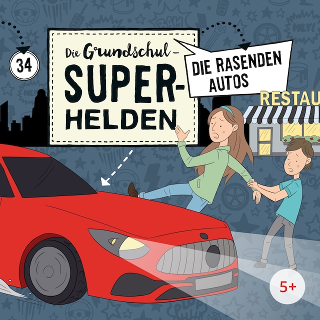 Book cover for Folge 34: Die rasenden Autos