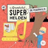 Folge 40: Die Feuerwalze