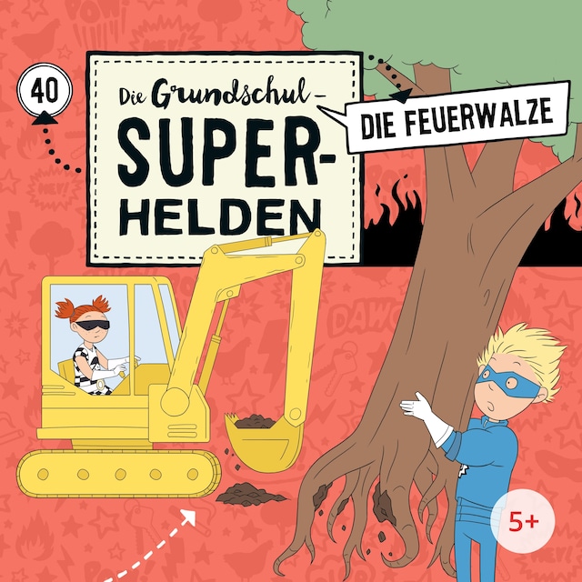 Book cover for Folge 40: Die Feuerwalze