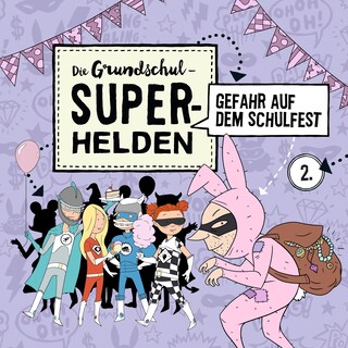 Folge 2: Gefahr auf dem Schulfest als Hörbuch