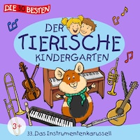 Folge 33: Das Instrumentenkarussell